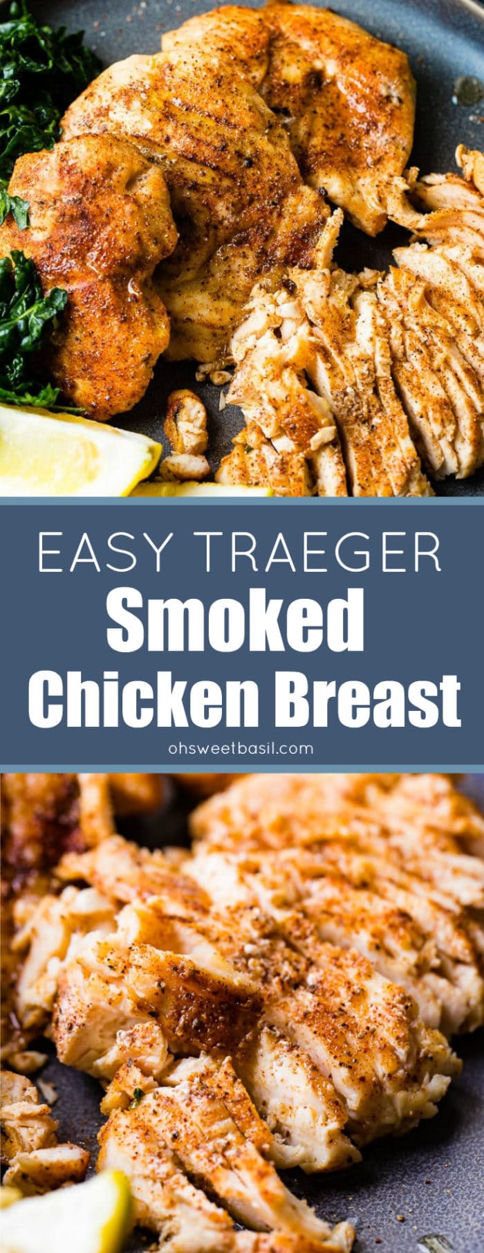 Easy Smoked Chicken on a Traeger Oh Sweet Basil