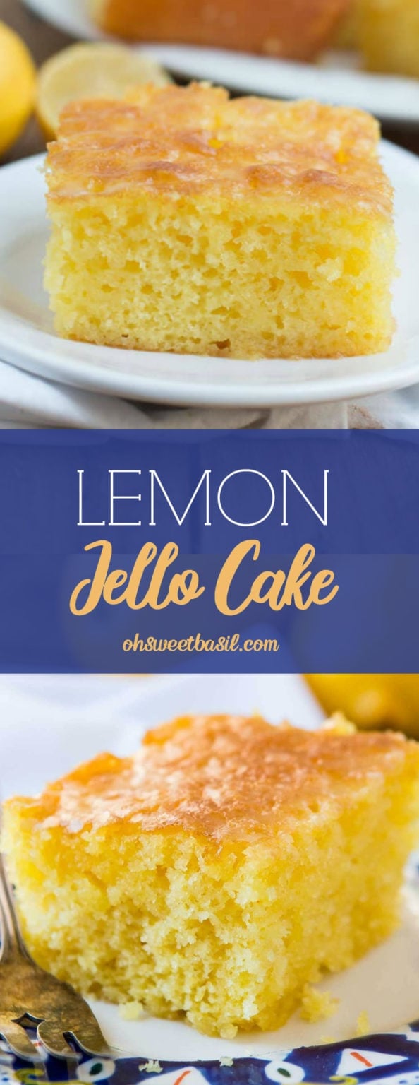 Best Lemon Jello Cake Recipe (Cake Mix Lemon Cake!) Oh Sweet Basil