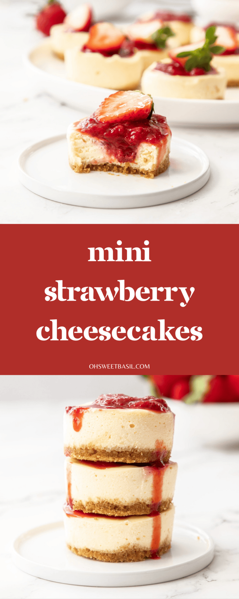 Mini cheesecakes swirled with strawberry sauce and topped with fresh strawberries.